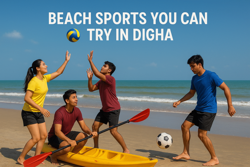 Beach Sports You Can Try in Digha