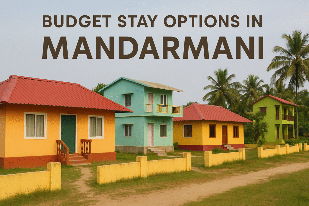 Budget Stay Options in Mandarmani