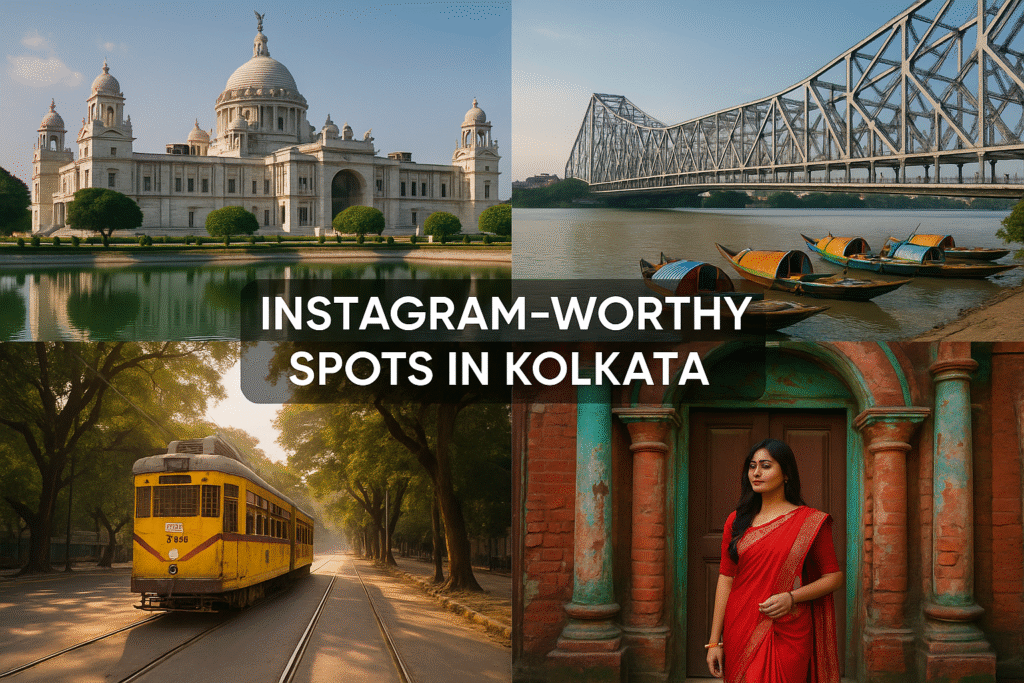 Instagram-Worthy Spots in Kolkata