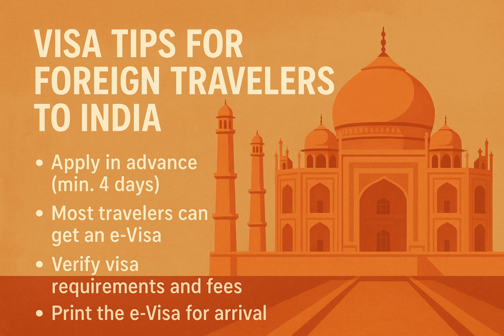 Visa Tips for Foreign Travelers to India